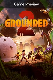 Grounded 2